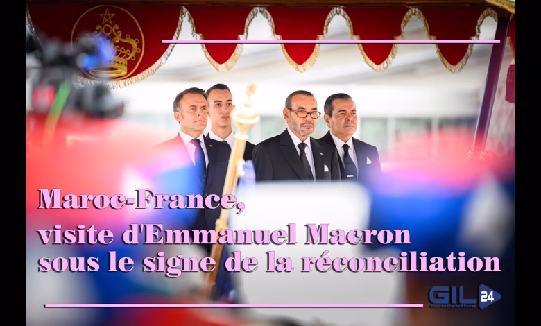 GIL24-TV Maroc-France, visite d’Emmanuel Macron sous le signe de la réconciliation缩略图 GIL24-TV Maroc-France, visite d’Emmanuel Macron sous le signe de la réconciliation缩略图