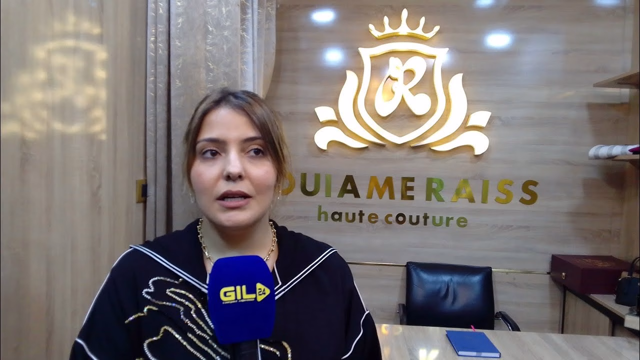 GIL24-TV وئام الرايس : ” اللباس التقليدي المغربي رمز الهوية المملكة المغربية علينا الحفاظ عليه “缩略图