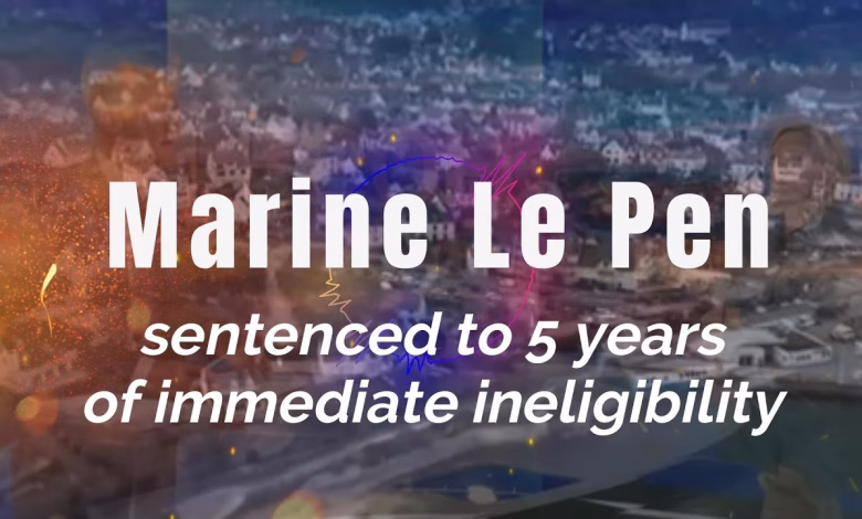 GIL24-TV Marine Le Pen | sentenced to 5 yearsof immediate ineligibility缩略图 GIL24-TV Marine Le Pen | sentenced to 5 yearsof immediate ineligibility缩略图