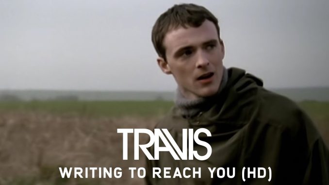 Travis – Writing To Reach You (Official Music Video)
