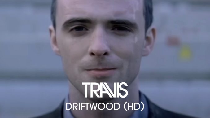 Travis – Driftwood (Official HD Music Video)