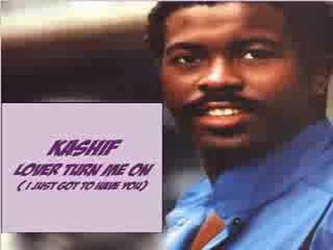 Kashif – Lover turn me on (I just got to have you) 1983