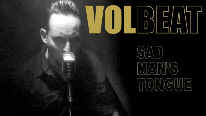 Volbeat – Sad Man’s Tongue (Official Video)