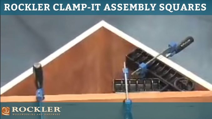 Rockler’s Clamp-It Assembly Squares