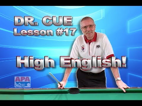 APA Dr. Cue Instruction – Dr. Cue Pool Lesson 17: High English Practice
