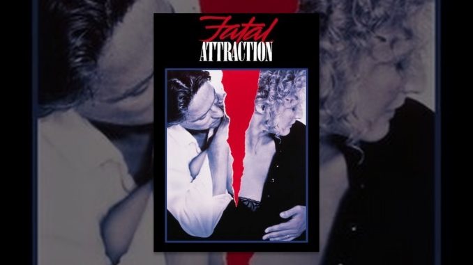 Fatal Attraction