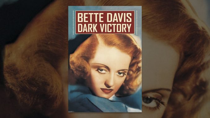 Dark Victory (1939)