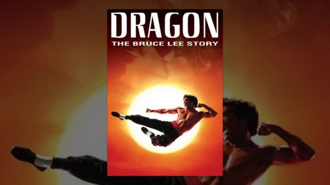 Dragon: The Bruce Lee Story