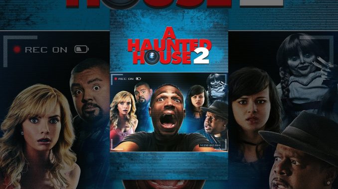 A Haunted House 2