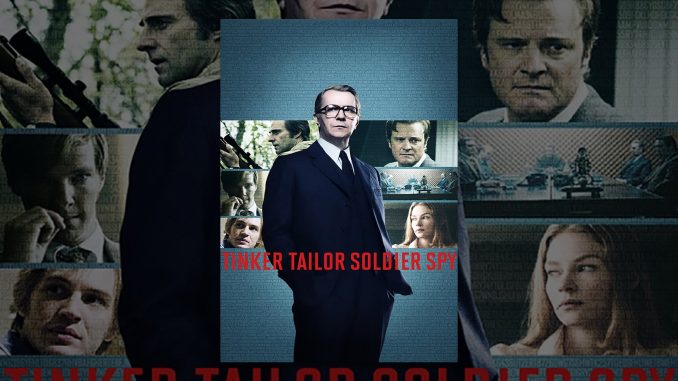 Tinker Tailor Soldier Spy