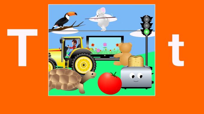 Alphabet Songs – The Letter T