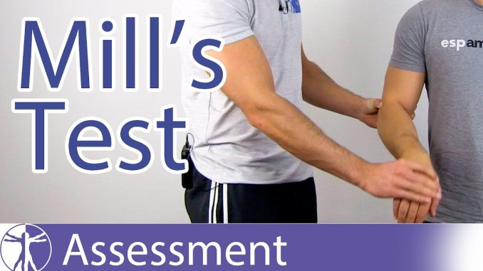 Mill’s Test | Lateral Epicondylitis or Tennis Elbow