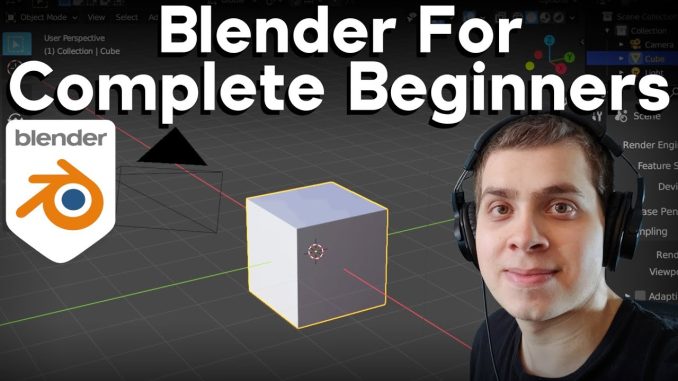 Blender Complete Beginner Tutorial Series – Introduction