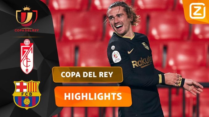 SENSATIONEEL! WAT EEN COMEBACK! 🔥🥵 | Granada vs Barcelona | Copa del Rey 2020/21 | Samenvatting