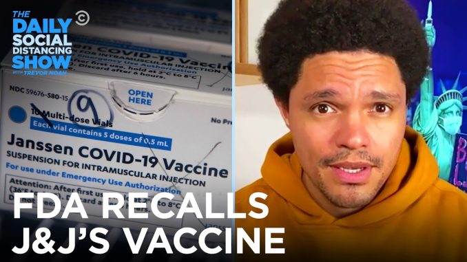 U.S. Pauses Johnson & Johnson Vaccine Use & U.K. Ends Lockdown | The Daily Social Distancing Show
