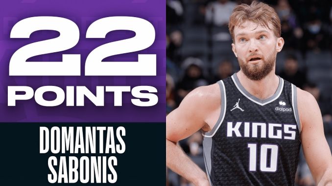 Domantas Sabonis 22 PTS & 14 REB in 1st Kings W! 💪